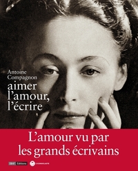 AIMER L'AMOUR, L'ECRIRE