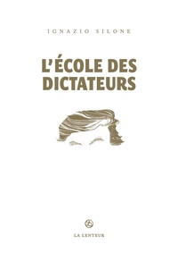 L'Ecole des dictateurs