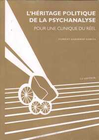 HERITAGE POLITIQUE DE LA PSYCHANALYSE (L')
