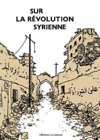 Sur la révolution syrienne