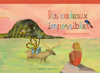 LES CADEAUX IMPOSSIBLES