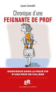 CHRONIQUE D'UNE FEIGNANTE DE PROF