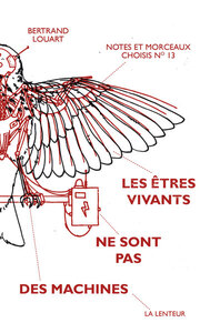 LES ETRES VIVANTS NE SONT PAS DES MACHINES