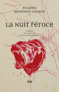 LA NUIT FEROCE