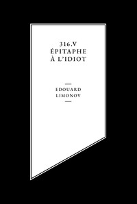 316,V, Epitaphe A Lidiot