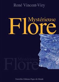 Mystérieuse flore