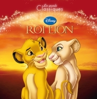 LE ROI LION - Les Grands Classiques Disney