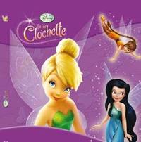 La Fée Clochette 1, DISNEY CLASSIQUE NOUVELLE EDITION