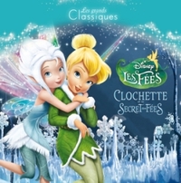 FEE CLOCHETTE 4 - Les Grands Classiques Disney