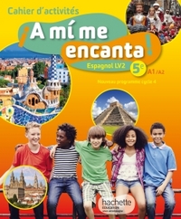 ¡ A mí me encanta ! 5e, Cahier d'activités