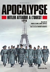 APOCALYPSE - HITLER ATTAQUE A  L'OUEST - DVD