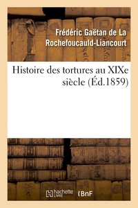 Histoire des tortures au XIXe siècle