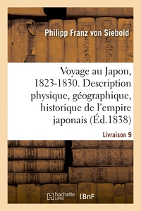 Voyage au Japon, 1823-1830. Livraison 9