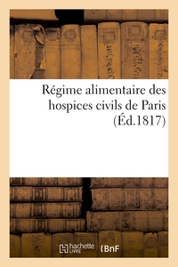 REGIME ALIMENTAIRE DES HOSPICES CIVILS DE PARIS