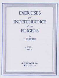 EXERCISES FOR INDEPENDENCE OF FINGERS - BOOK 1