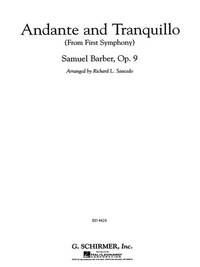 SAMUEL BARBER :  ANDANTE AND TRANQUILLO (FROM FIRST SYMPHONY) OP.9 - CONDUCTEUR