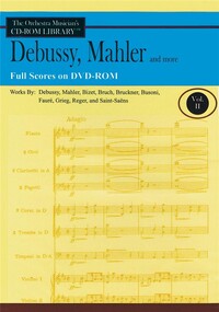 DEBUSSY, MAHLER AND MORE - VOLUME 2 ORCHESTRE DVD-ROM