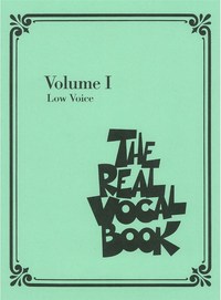 THE REAL VOCAL BOOK - VOLUME I - LOW VOICE - CHANT