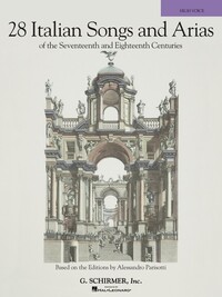 28 ITALIAN SONGS AND ARIAS OF THE 17TH AND 18TH CENTURIES - HIGH VOICE (BOOK ONLY)