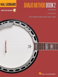 BANJO METHOD - BOOK 2, 2ND EDITION - FOR 5-STRING BANJO - RECUEIL + ENREGISTREMENT(S) EN LIGNE