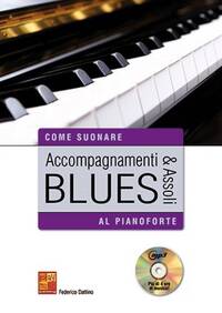 ACCOMPAGNAMENTI & ASSOLI BLUES AA PIANOFORTE +CD