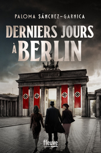 Derniers jours à Berlin