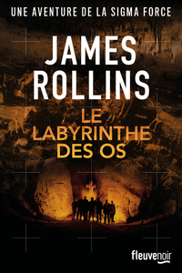 Le Labyrinthe des os