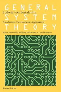 LUDWIG VON BERTALANFFY GENERAL SYSTEM THEORY /ANGLAIS
