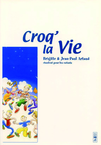 CROQ' LA VIE