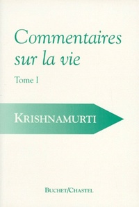 COMMENTAIRES SUR LA VIE VOL 1