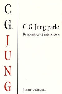 CG JUNG PARLE RENCONTRES ET INTERVIEWS