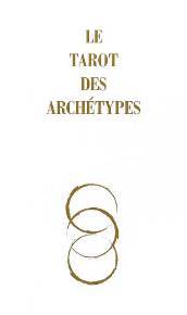 le Tarot des Archétypes