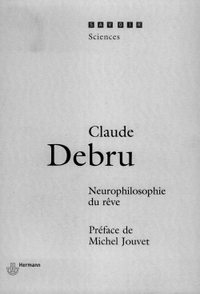 NEUROPHILOSOPHIE DU REVE