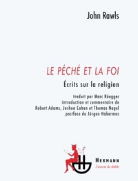 LE PECHE ET LA FOI - ECRITS SUR LA RELIGION