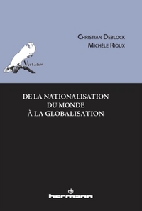 De la nationalisation du monde à la globalisation