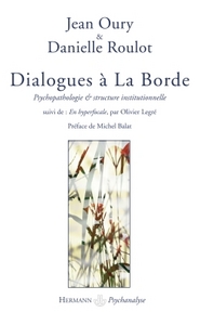 Dialogues à La Borde