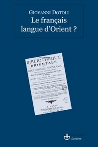 LE FRANCAIS, LANGUE D'ORIENT ?