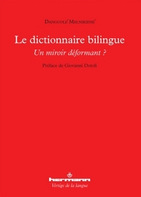 LE DICTIONNAIRE BILINGUE - UN MIROIR DEFORMANT