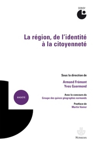 LA REGION, DE L'IDENTITE A LA CITOYENNETE