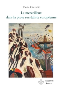 LE MERVEILLEUX DANS LA PROSE SURREALISTE