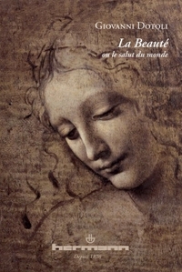 LA BEAUTE OU LE SALUT DU MONDE