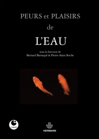 Peurs et plaisirs de l'eau