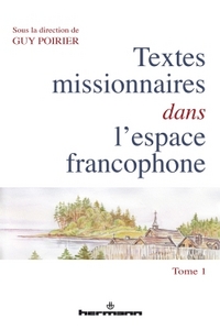 Textes missionnaires dans l'espace francophone