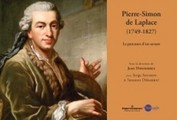 PIERRE SIMON DE LAPLACE, 1749-1827 - LE PARCOURS D'UN SAVANT
