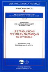 BIBLIOTHEQUE DES TRADUCTIONS DE L'ITALIEN EN FRANCAIS DU XVIE AU XXE SIECLE - TRADUCTIONS DE L'ITALI