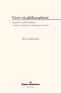 Vivre en philosophant