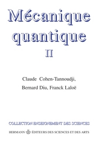 Mécanique quantique, Volume 2