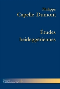 ETUDES HEIDEGGERIENNES