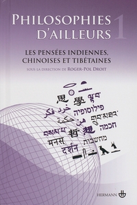 Philosophies d'ailleurs, tome 1