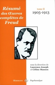 Résumé des oeuvres complètes de Freud